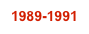 1989-1991