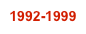 1992-1999